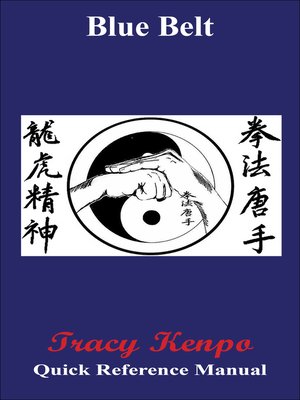 cover image of Tracy Kenpo Quick Reference Blue Belt Manual